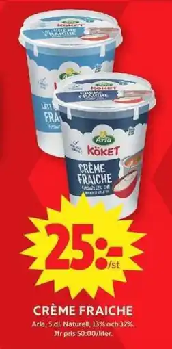 ICA Maxi ARLA Crème fraiche erbjuda