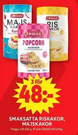 ICA Maxi FRIGGS Smaksatta riskakor, majskakor erbjuda