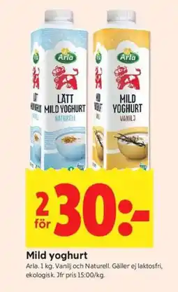ICA Kvantum ARLA Mild yoghurt erbjuda