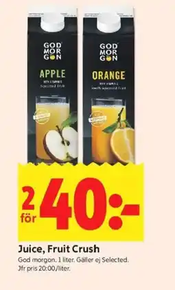 ICA Kvantum GOD MORGON Juice, fruit crush erbjuda