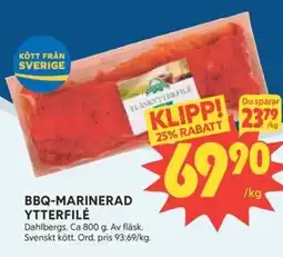 Ica Hajen Lagpris DAHLBERGS Bbq-marinerad ytterfilé erbjuda