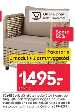 Rusta Fåtölj Split erbjuda
