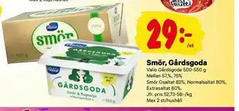 City Gross Smör, Gårdsgoda erbjuda