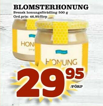 Supergrossen Blomsterhonung erbjuda