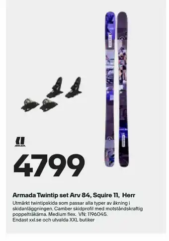 XXL Armada Twintip set Arv 84, Squire 11, Herr erbjuda
