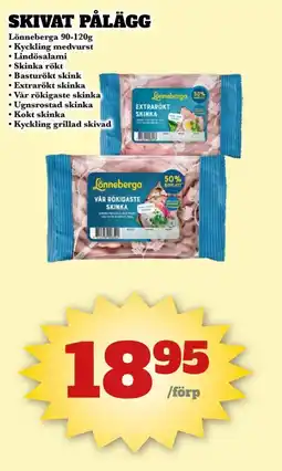Bonum Matmarknad LÖNNEBERGA Skivat pålägg erbjuda