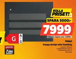 Power Vinkyl Snygg design utan handtag erbjuda