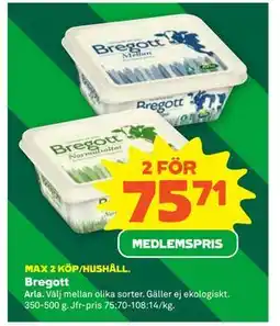 Stora Coop Bregott, Medlemspris erbjuda