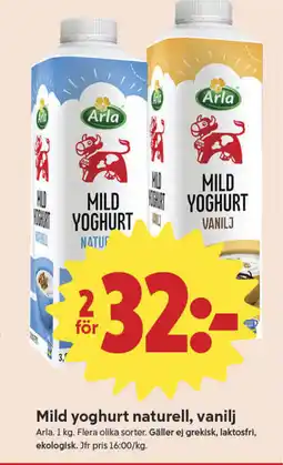 ICA Nära Arla Mild yoghurt naturell, vanilj erbjuda
