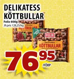 Matvärlden Tensta Felix Delikatess köttbullar erbjuda