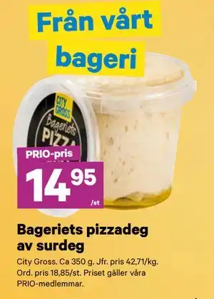 City Gross Bageriets pizzadeg av surdeg, Pris i appen erbjuda