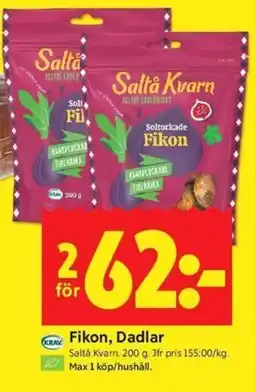 ICA Kvantum Saltå Kvarn Fikon, Dadlar erbjuda