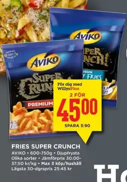 Willys Aviko Fries super crunch erbjuda