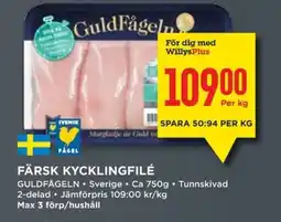 Willys GuldFågeln Färsk kycklingfilé erbjuda
