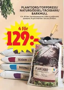 ICA Maxi ICA Plantjord/toppdress/ naturgödsel/täckbark/ barkmull erbjuda
