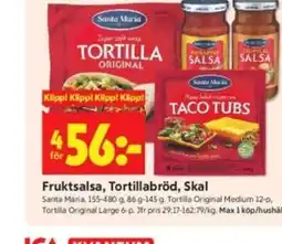 ICA Kvantum Fruktsalsa, Tortillabröd, Skal erbjuda