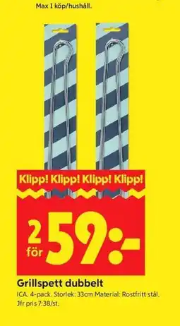 ICA Kvantum Grillspett dubbelt erbjuda
