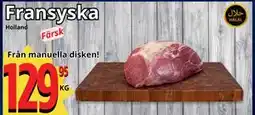 Supergrossen Fransyska erbjuda
