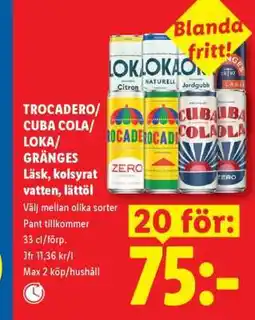 Lidl Trocadero/Cuba Cola/Loka/Gränges erbjuda