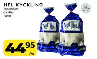 Matrix Butikerna TOP CHOICE Hel kyckling erbjuda