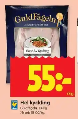 ICA Kvantum GULDFÅGELN Hel kyckling erbjuda