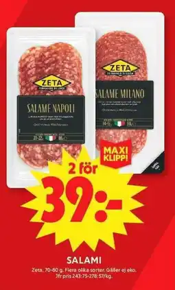 ICA Maxi ZETA Salami erbjuda
