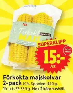 ICA Supermarket ICA Förkokta majskolvar 2-pack erbjuda