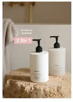 Hemtex Ambiance handtvål erbjuda