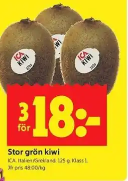 ICA Kvantum ICA Stor grön kiwi erbjuda