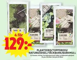 ICA Maxi ICA Plantjord/toppdress/ naturgödsel/täckbark/barkmull erbjuda