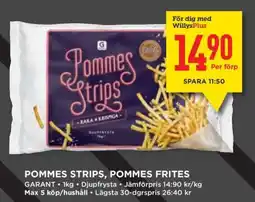 Willys Pommes Strips, Pommes Frites erbjuda