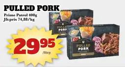 Bonum Matmarknad Prime Patrol Pulled pork erbjuda