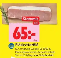 ICA Supermarket FLÄSKYTTERFILÉ erbjuda