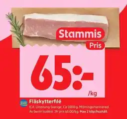 ICA Supermarket FLÄSKYTTERFILÉ erbjuda