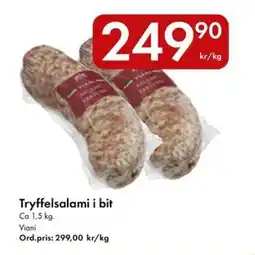 Snabbgross VIANI Tryffelsalami i bit erbjuda