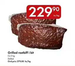 Snabbgross Grillad rostbiff i bit erbjuda