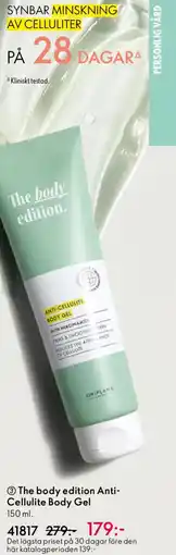Oriflame THE BODY EDITION Anti- Cellulite Body Gel erbjuda