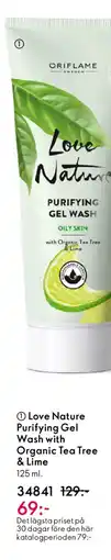 Oriflame LOVE NATURE Purifying Gel Wash with Organic Tea Tree & Lime erbjuda