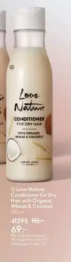 Oriflame LOVE NATURE Conditioner For Dry Hair with Organic Wheat & Coconut erbjuda