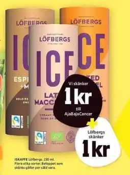 ICA Maxi LÖFBERGS Iskaffe erbjuda