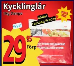 Supergrossen Kycklinglår erbjuda