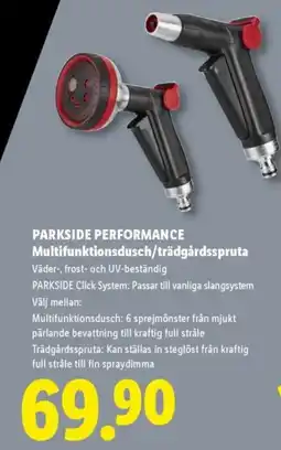 Lidl PARKSIDE PERFORMANCE Multifunktionsdusch/trädgårdsspruta erbjuda