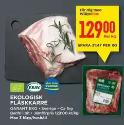 Willys Ekologisk Fläskkarré erbjuda