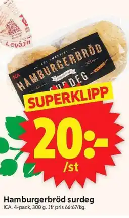 ICA Supermarket ICA Hamburgerbröd surdeg erbjuda