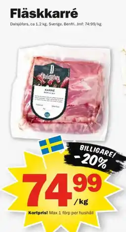 Pekås DALSJÖFORS Fläskkarré erbjuda