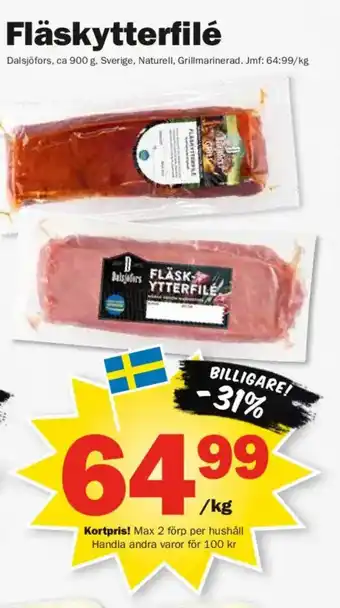 DALSJÖFORS Fläskytterfilé