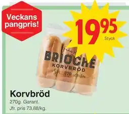 Matöppet Korvbröd erbjuda
