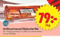 ICA Supermarket ICA Grillmarinerad fläskytterfilé erbjuda