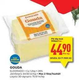 Willys Hemma GOUDA, Medlemspris erbjuda