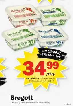 Pekås Bregott, Medlemspris erbjuda